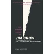 The Strange Career of Jim Crow by Woodward, C. Vann; McFeely, William S., 9780195146905