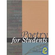Poetry for Students by Smith, Jennifer; Thomason, Elizabeth; Kelly, David, 9780787646905