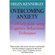 Overcoming Anxiety by Kennerley, Helen, 9780814746905