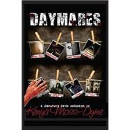 Daymares by Moss-dyme, Kenya; Cheese, Dion E., 9781502936905