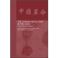 The Chinese Revolution in the 1920s: Between Triumph and Disaster by Felber,Roland;Felber,Roland, 9780700716906