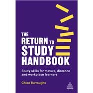 The Return to Study Handbook by Burroughs, Chloe, 9780749496906