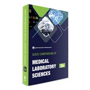 Quick Compendium of Medical Laboratory Sciences 2e by American Society for Clinical Pathology, 9780891896906