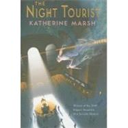 The Night Tourist by Marsh, Katherine, 9781423106906
