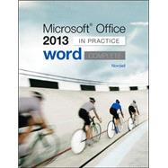Microsoft Office Word 2013 Complete: In Practice by Nordell, Randy, 9780077486907