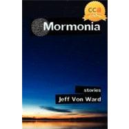 Mormonia by Von Ward, Jeff, 9781461196907