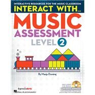 Interact With Music Assessment Level 2 by Manju Durairaj (COP), 9781480386907