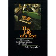 The Life of a Text by Lutgendorf, Philip, PH.D., 9780520066908