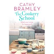 The Village Cookery School by Cathy Bramley, 9781409186908