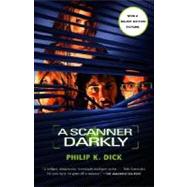 A Scanner Darkly by DICK, PHILIP K., 9781400096909