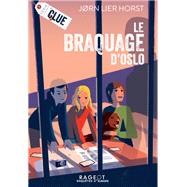 CLUE - Le braquage d'Oslo by Jorn Lier Horst, 9782700276909