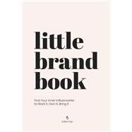 Little Brand Book by Yap, Kalika, 9780062956910