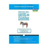 Prentice Hall Writing and Grammar Grammar Exercise: Grade Seven by Prentice Hall, 9780133616910