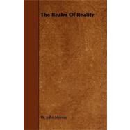 The Realm of Reality by Murray, W. John, 9781444616910