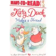 Katy Duck Makes a Friend by Capucilli, Alyssa Satin; Cole, Henry, 9780606236911