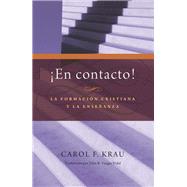 En Contacto! /In Contact by Krau, Carol F., 9780881776911