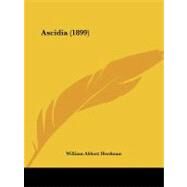 Ascidia by Herdman, William Abbott, 9781104036911