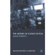 The History of Science Fiction by Roberts, Adam, 9780230546912