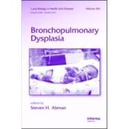 Bronchopulmonary Dysplasia by Abman; Steven H., 9781420076912