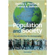 Population and Society by Dudley L. Poston Jr.; Teresa A. Sullivan, 9781009696913
