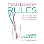 Marriage Rules by Lerner, Harriet Goldhor, 9781592406913