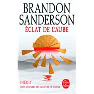 clat de l'Aube by Brandon Sanderson, 9782253106913