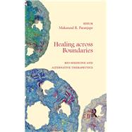 Healing Across Boundaries by Paranjape, Makarand R., 9780367176914