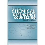 Essentials of Chemical Dependency Counseling by Lawson, Gary; Lawson, Anne W.; Rivers, P. Clayton, 9781416406914