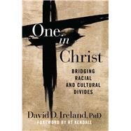 One in Christ by Ireland, David D., Ph.D., 9781621576914