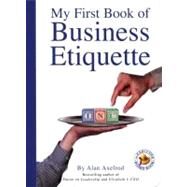 My First Book of Business Etiquette by Axelrod, Alan, 9781931686914