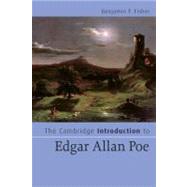 The Cambridge Introduction to Edgar Allan Poe by Benjamin F. Fisher, 9780521676915