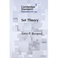 Set Theory by Burgess, John P, 9781108986915