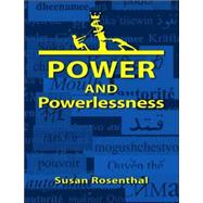 Power and Powerlessness by Rosenthal, Susan, M.D., 9781412056915