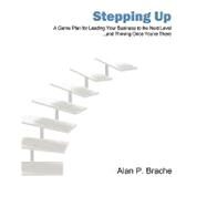 Stepping Up by Brache, Alan P., 9781451596915