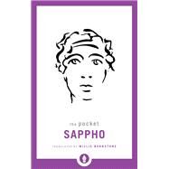The Pocket Sappho by BARNSTONE, WILLIS, 9781611806915