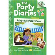Fairy-Tale Puppy Picnic: A Branches Book (The Party Diaries #4) by Ruths, Mitali Banerjee; Jaleel, Aaliya, 9781338896916