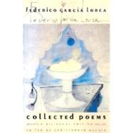 Collected Poems by Garca Lorca, Federico; Maurer, Christopher; Maurer, Christopher, 9780374526917