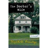 The Doctor's Wife by Brundage, Elizabeth, 9780452286917