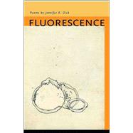 Fluorescence by Dick, Jennifer K., 9780820326917