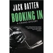 Booking in by Batten, Jack, 9781459736917