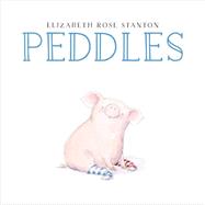 Peddles by Stanton, Elizabeth Rose; Stanton, Elizabeth Rose, 9781481416917