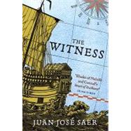 The Witness by Saer, Juan Jose, 9781846686917