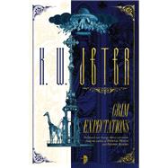 Grim Expectations by Jeter, K.W., 9780857666918