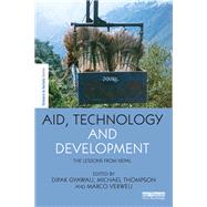 Aid, Technology and Development: The Lessons from Nepal by Gyawali; Dipak, 9781138656918