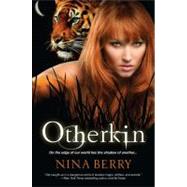 Otherkin by Berry, Nina, 9780758276919
