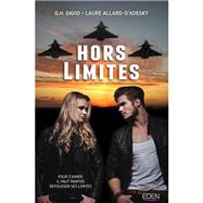Hors limites by G.H. David; Laure Allard d'Adesky, 9782824616919