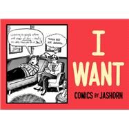 I WANT  Comics by Jashorn by aka Jason Lee, Jashorn, 9789815066920