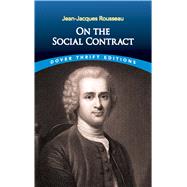 On the Social Contract by Rousseau, Jean-Jacques, 9780486426921