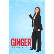 Ginger by Sue, Margie, 9781503526921