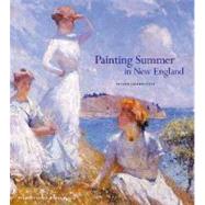 Painting Summer in New England by Trevor Fairbrother, 9780300116922